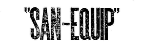 "SAN EQUIP" trademark
