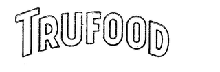 TRUFOOD