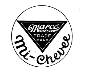 MARCO MI-CHEVEE QUALITY TRADEMARK