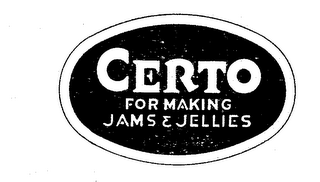 CERTO FOR MAKING JAMS &amp; JELLIES trademark