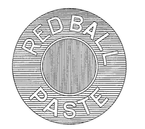 RED BALL PASTE trademark
