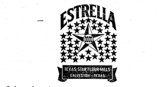 ESTRELLA TEXAS STAR FLOUR MILLS GALVESTON TEXAS