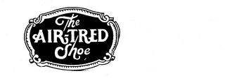 THE AIR-TRED SHOE trademark