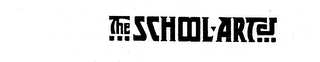 THE SCHOOL-ARTS trademark