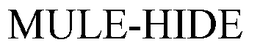MULE-HIDE trademark
