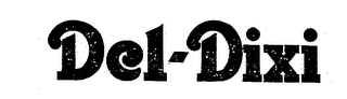 DEL-DIXI trademark