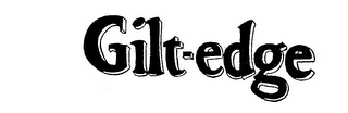 GILT-EDGE