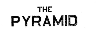 THE PYRAMID