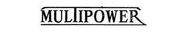MULTIPOWER trademark