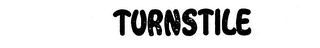 TURNSTILE trademark