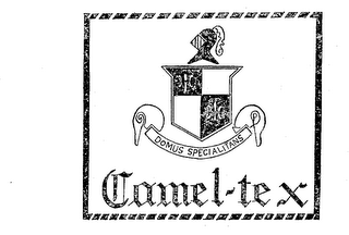 CAMEL-TEX DOMUS SPECIALITANS trademark
