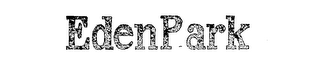 EDEN PARK trademark