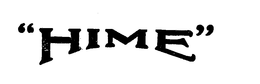 "HIME" trademark