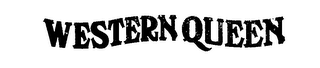 WESTERN QUEEN