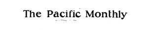 THE PACIFIC MONTHLY trademark
