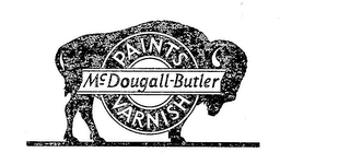 MCDOUGALL-BUTLER PAINTS VARNISH