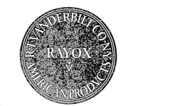 RAYOX R.T. VANDERBILT CO. N.Y. AMERICAN PRODUCTS V trademark