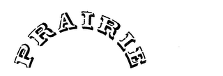 PRAIRIE