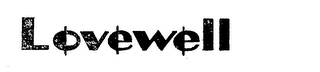LOVEWELL