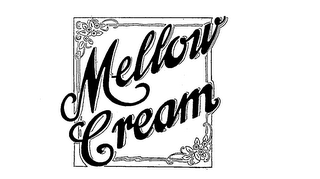 MELLOW CREAM