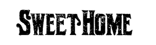 SWEET HOME trademark