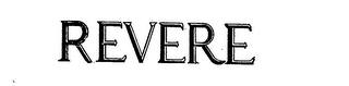 REVERE