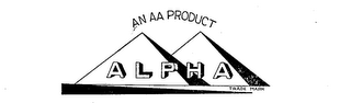 ALPHA AN AA PRODUCT TRADE MARK
