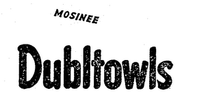 MOSINEE DUBLTOWLS