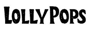 LOLLY POPS trademark