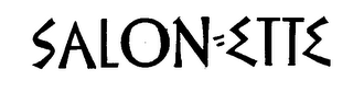 SALON=ETTE trademark