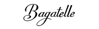 BAGATELLE