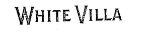 WHITE VILLA trademark