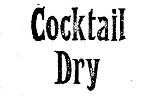 COCKTAIL DRY