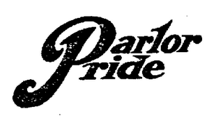 PARLOR PRIDE