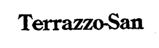 TERRAZZO-SAN trademark