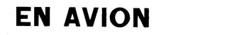 EN AVION trademark