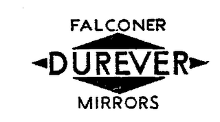 DUREVER FALCONER MIRRORS