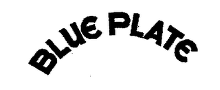 BLUE PLATE