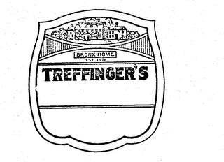 TREFFINGER'S BRONX HOME EST. 1871