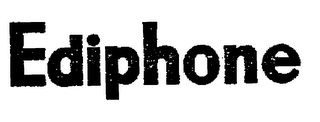 EDIPHONE