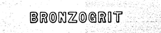 BRONZOGRIT
