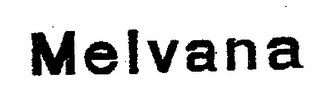 MELVANA