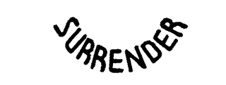 SURRENDER trademark