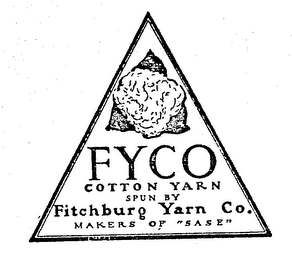 FYCO COTTON YARN SPUN BY FITCHBURG YARN CO. MAKERS OF "SASE"