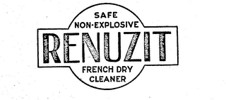 RENUZIT SAFE NON-EXPLOSIVE FRENCH DRY CLEANER