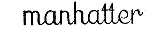 MANHATTER