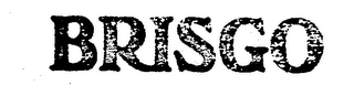 BRISGO trademark