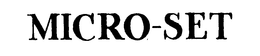 MICRO-SET trademark