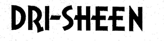 DRI-SHEEN trademark