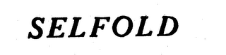 SELFOLD trademark